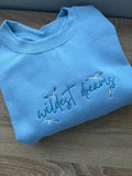 “WILDEST DREAMS” Embroidered Crewneck