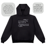 “if it’s meant to be it will be I forgive it all as it comes back to me” Gothic Font Version Embroidered Hoodie Sweater or T-shirt