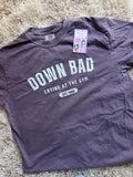DOWN BAD COMFORT COLORS TSHIRT