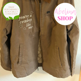 YOU’RE A COWBOY LIKE ME WRANGLER JACKET (super warm and soft!)