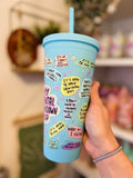 MY MENTAL BREAKDOWN 22oz COLD CUP
