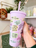MY MENTAL BREAKDOWN 22oz COLD CUP