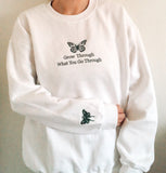 Embroidered Grow Through What You Go Through Dark Green Crewneck