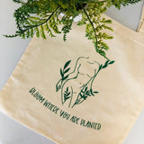 Bloom Where You Are Planted Floral Goddess Tote Bag