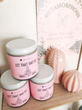 Let That Sh*t Go VEGAN Candle