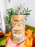 Positive Self-Love 16oz Glass (Lid/Straw sold separately)
